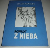 Powrót z nieba Kawalec Nieczytana 2008