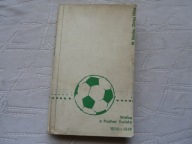 PIŁKA NOŻNA WALKA O PUCHAR ŚWIATA 1930-1974