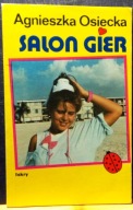 Salon gier, Agnieszka OSIECKA [ISKRY 1990]