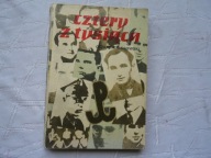 CZTERY Z TYSIĄCA ARMIA KRAJOWA WALKA Z OKUPANTEM