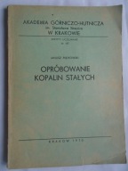 @ OPRÓBOWANIE KOPALIN STAŁYCH AGH KRAKÓW - PIĄTKOWSKI