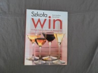 Szkoła win 13 degustacji - i stajesz się znawcą win Beat Koelliker,B. Kreis