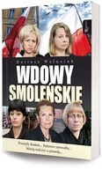 Wdowy Smoleńskie Dariusz Walusiak