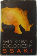 Mały słownik zoologiczny ssaki