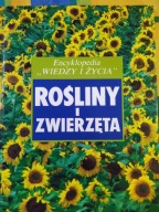 Encyklopedia Wiedzy i Życia Rośliny i Zwierzęta John Stidworthy