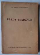 Prądy błądzące - Władysław Dziuba i Jerzy Ostaszewicz