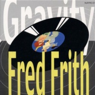Fred Frith Gravity CD