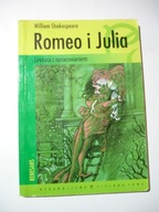 Romeo i Julia. Lektura z opracowaniem. William Shakespeare