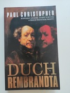 Duch Rembrandta Paul Christopher