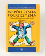 Współczesna Polszczyzna Jadwiga Kowalikowa Urszula Żydek-Bednarczuk