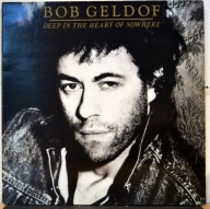 Bob Geldof - Deep In The Heart Of Nowhere