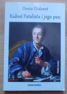 Denis Diderot KUBUŚ FATALISTA I JEGO PAN