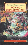 RÓWNO-UMAGICZNIENIE Terry Pratchett
