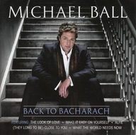 Michael Ball - 2007 - Back To Bacharach - CD