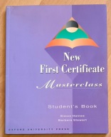 New First Certificate. Masterclass Barbara Stewart, Simon Haines