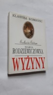 WYZYNY - Maria Rodziewiczowna