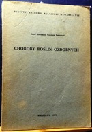 Choroby roślin ozdobnych (skrypt), Józef KOCHMAN, Czesław ZAMORSKI [1973]