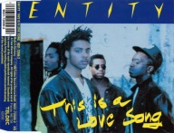 Entity – This Is A Love Song Singiel
