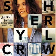 CD Tuesday Night Music Club Sheryl Crow