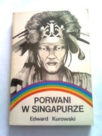 PORWANI W SINGAPURZE - Edward Kurowski