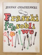 Stefan Chmielnicki - Fraszki frasobliwe