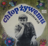 Grześkowiak - Chłop żywemu