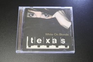 TEXAS -White On Blonde - CD Album Płyta