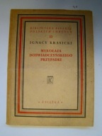 Mikołaja Doświadczyńskiego przypadki Ignacy Krasicki
