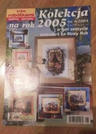 Kram z robótkami haft krzyżykowy i gobelinowy 4/2001 kalendarz 2002