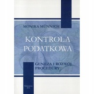 Kontrola podatkowa geneza rozwój MUNNICH