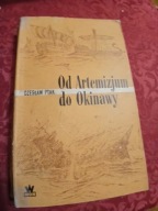CZESŁAW PTAK OD ARTEMIZJUM DO OKINAWY SŁYNNE BITWY MORSKIE