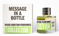 Mark Buxton Message In A Bottle EPD 100ml - ORYGINAŁ!