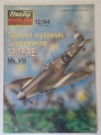 Brytyjski samolot myśliwski "SPITFIRE" Mk. VIII skala: 1:33 MM nr 12/1994