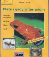 Płazy i gady w terrarium Werner Ullirch
