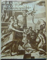GRAFIKA SZKÓŁ OBCYCH W ZBIORACH POLSKICH -album -wyd.1978 rok