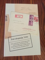 Pod okupacją Listy Jerzy Andrzejewski, Stefania Baczyńska, Tadeusz Gajcy