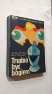 TRUDNO BYC BOGIEM - StrugacKI ... (1974) DB++
