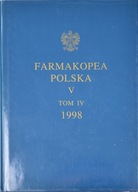Farmakopea Polska tom 4 nr 5 1998 Praca zbiorowa