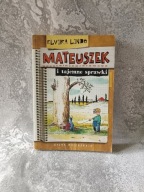 Mateuszek i tajemne sprawki Elvira Lindo