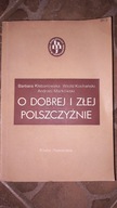 O dobrej i złej polszczyźnie Klebanowska
