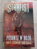 Starfist Pierwsi w boju Dan Cragg, David Sherman