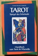 Tarot Spiegel des Schicksals Colette Silvestre-Haeberle
