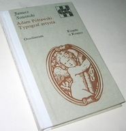 ADAM PÓŁTAWSKI TYPOGRAF ARTYSTA Janusz Sowiński