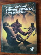 Stwory światła i ciemności Zelazny