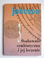 Osobowość symbiotyczna i jej leczenie, Stephen Johnson