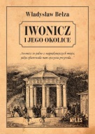 Iwonicz i jego okolice Władysław Bełza
