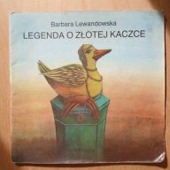 Barbara Lewandowska - Legenda o złotej kaczce - Poczytaj mi mamo