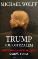 Trump pod ostrzałem Michael Wolff
