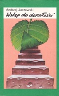 Wstęp do dorosłości A.Jaczewski