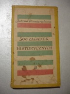 500 zagadek historycznych. Janina Bieniarzówna